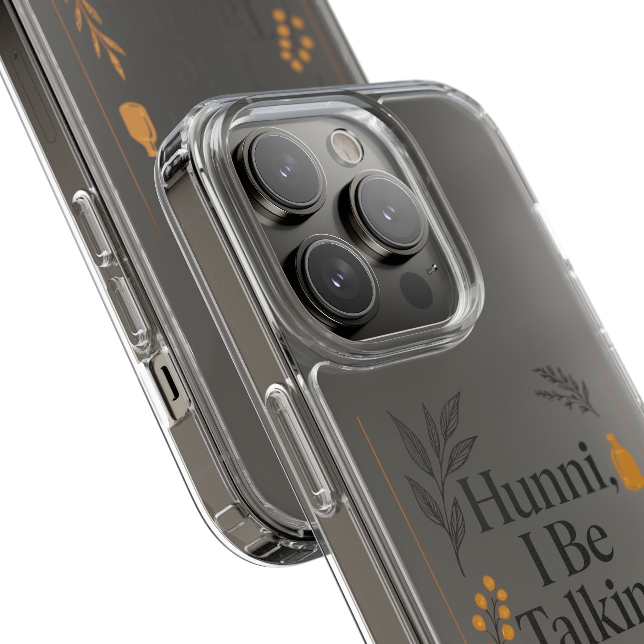 Clear Phone Case — "Hunni, I Be Talking To God" Floral Prayer Design