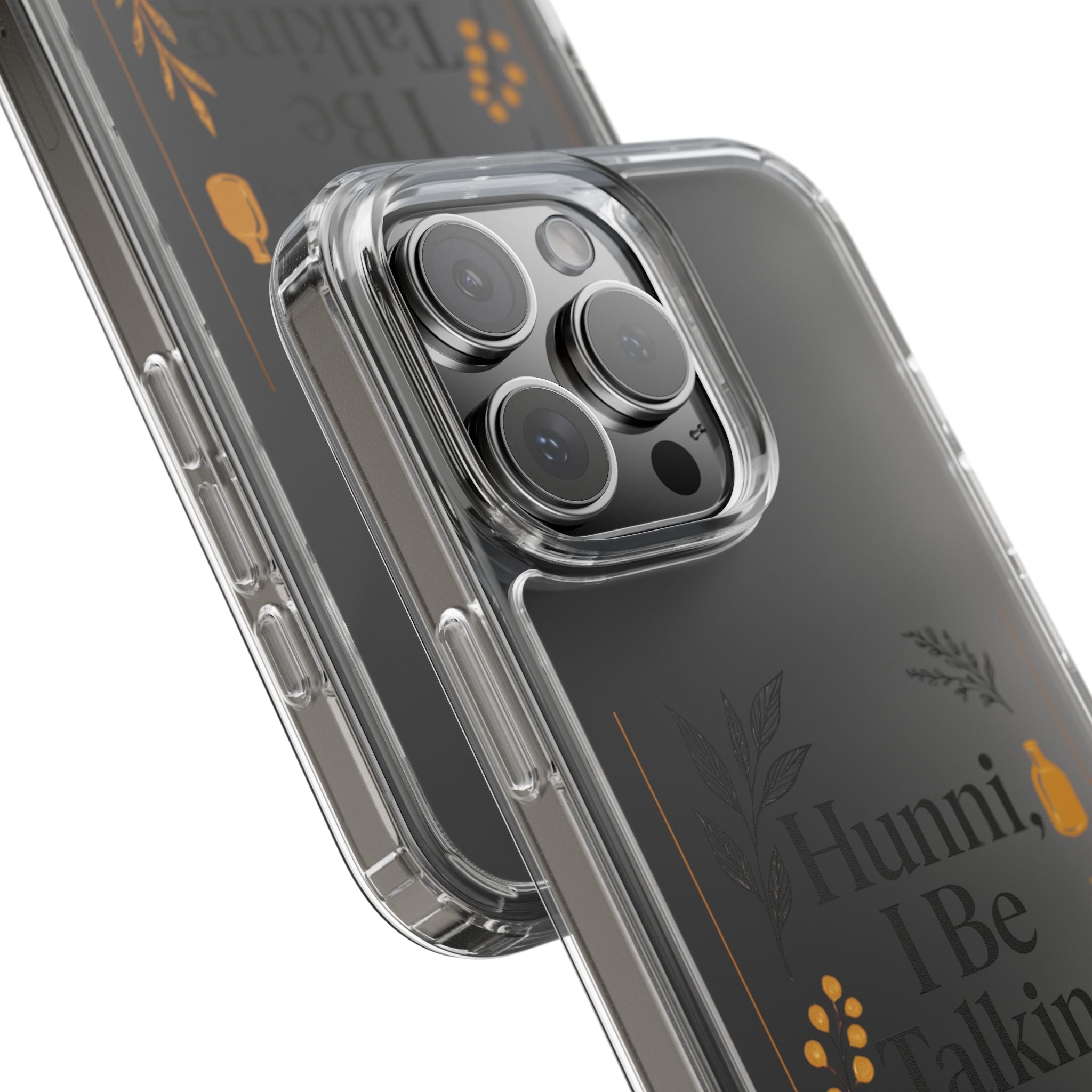 Clear Phone Case — "Hunni, I Be Talking To God" Floral Prayer Design