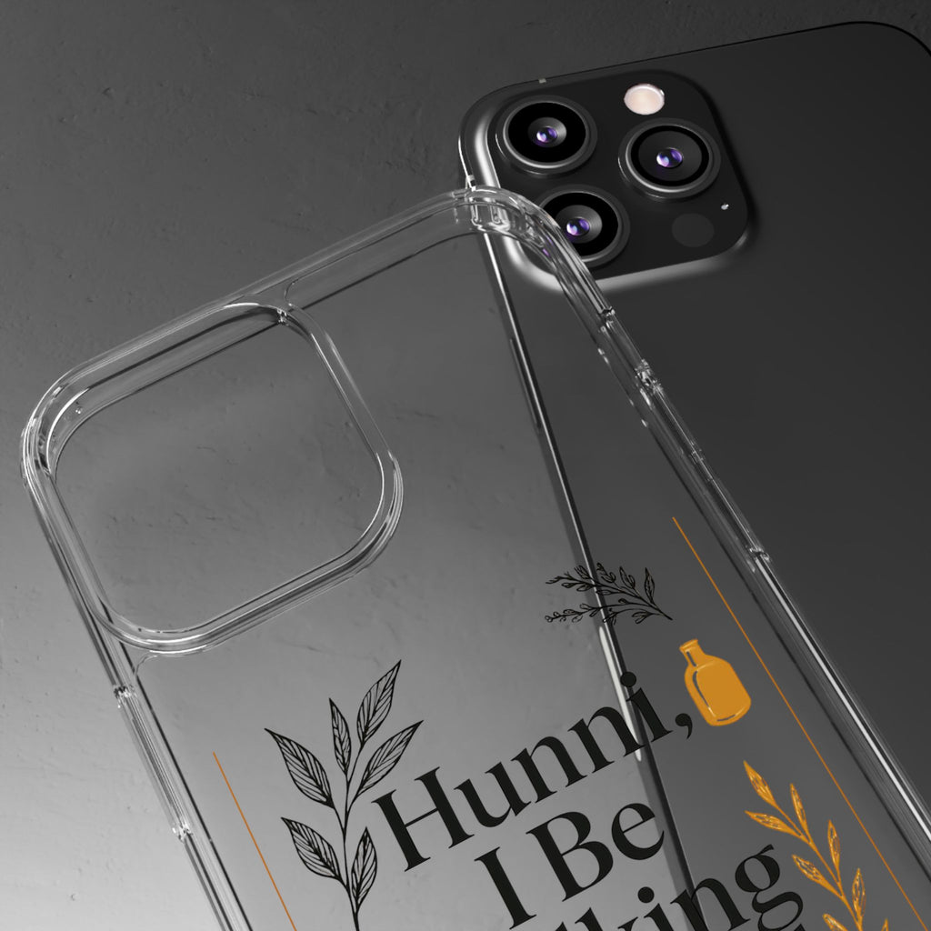 Clear Phone Case — "Hunni, I Be Talking To God" Floral Prayer Design