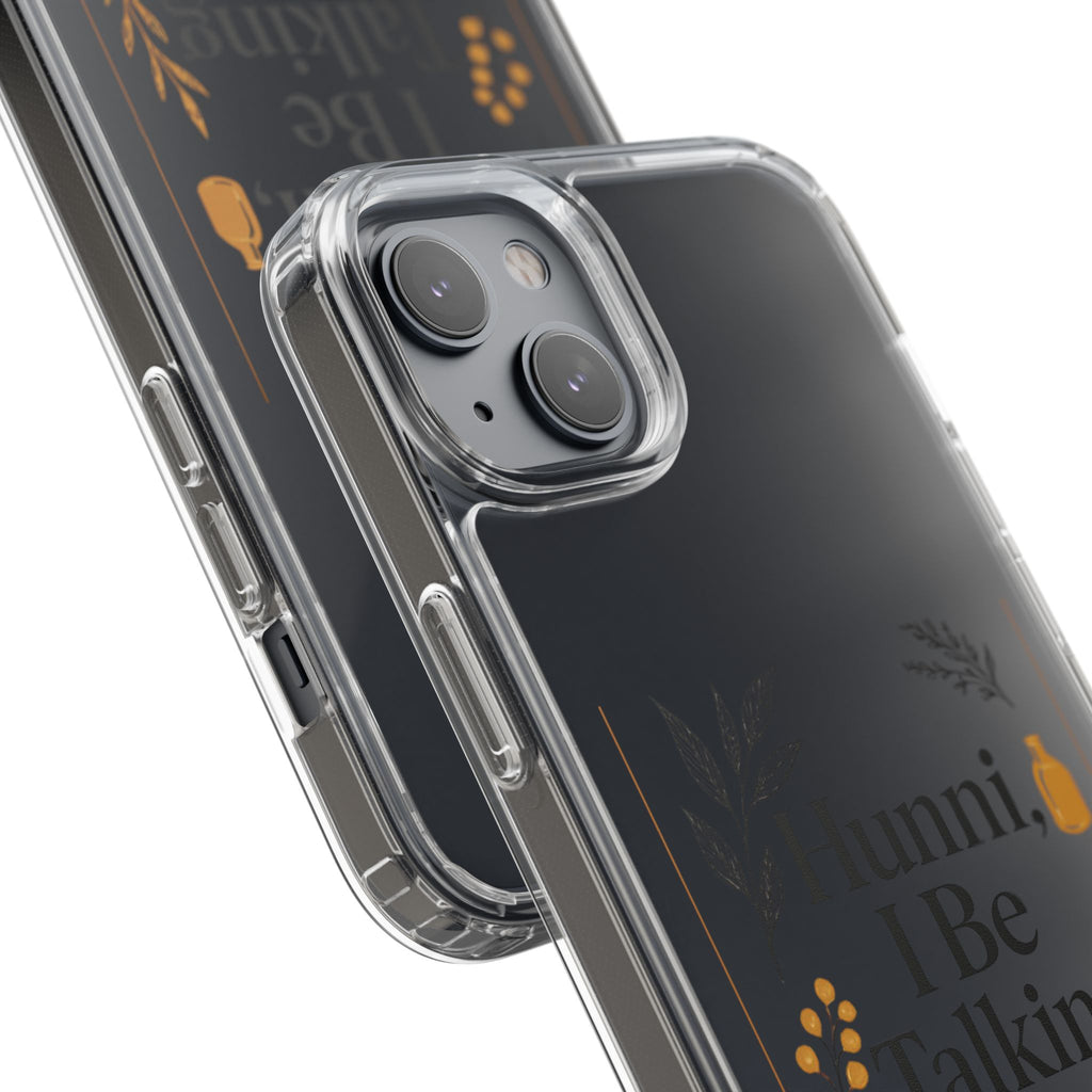 Clear Phone Case — "Hunni, I Be Talking To God" Floral Prayer Design
