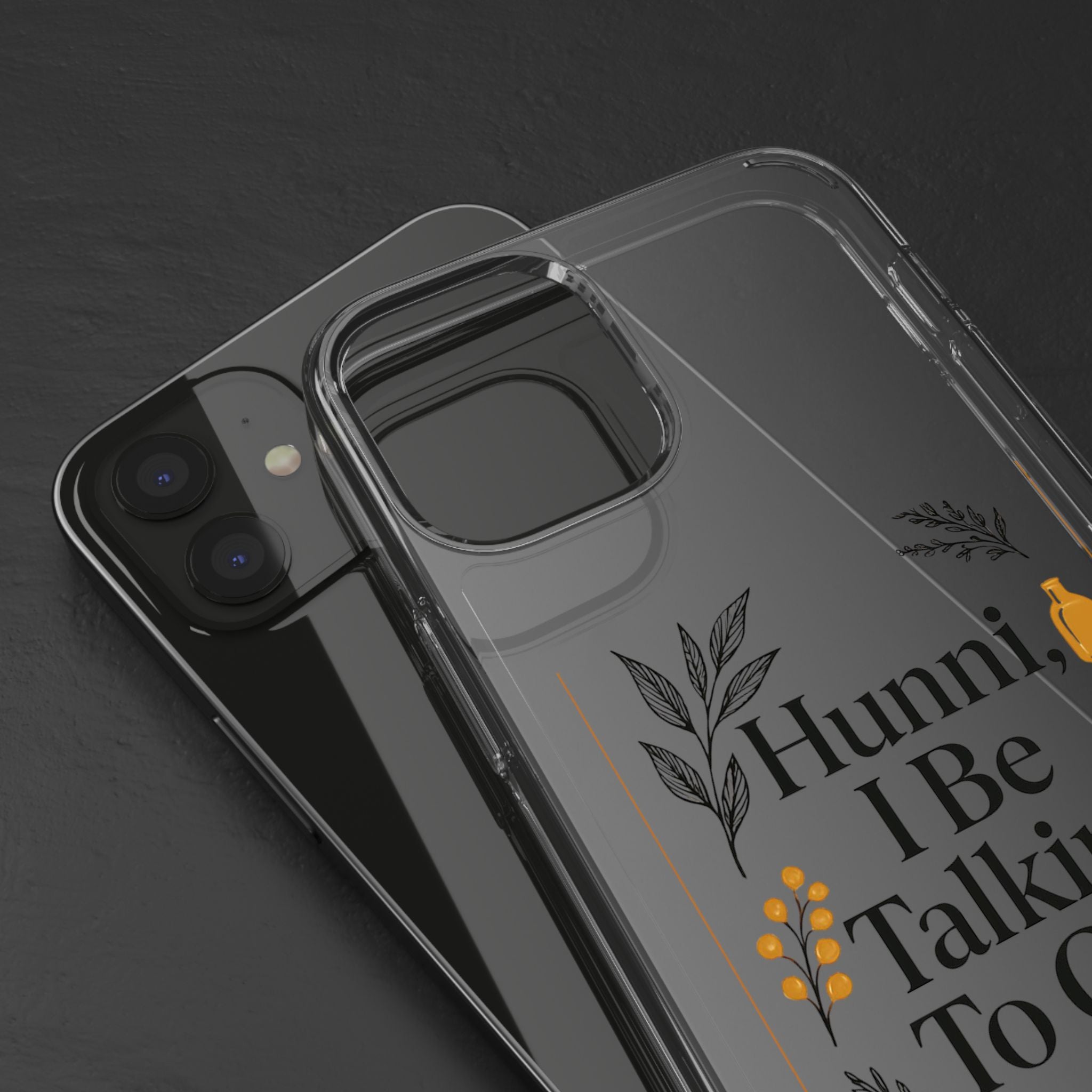 Clear Phone Case — "Hunni, I Be Talking To God" Floral Prayer Design