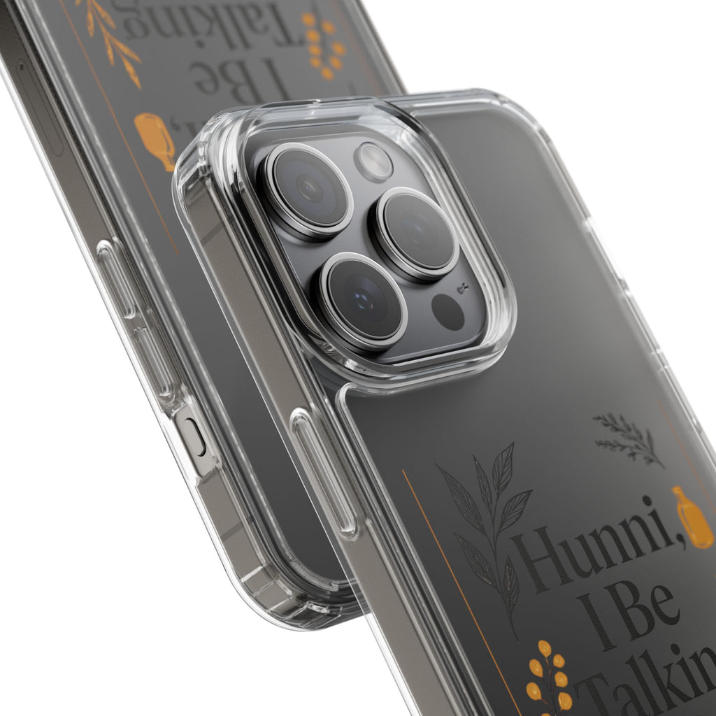 Clear Phone Case — "Hunni, I Be Talking To God" Floral Prayer Design