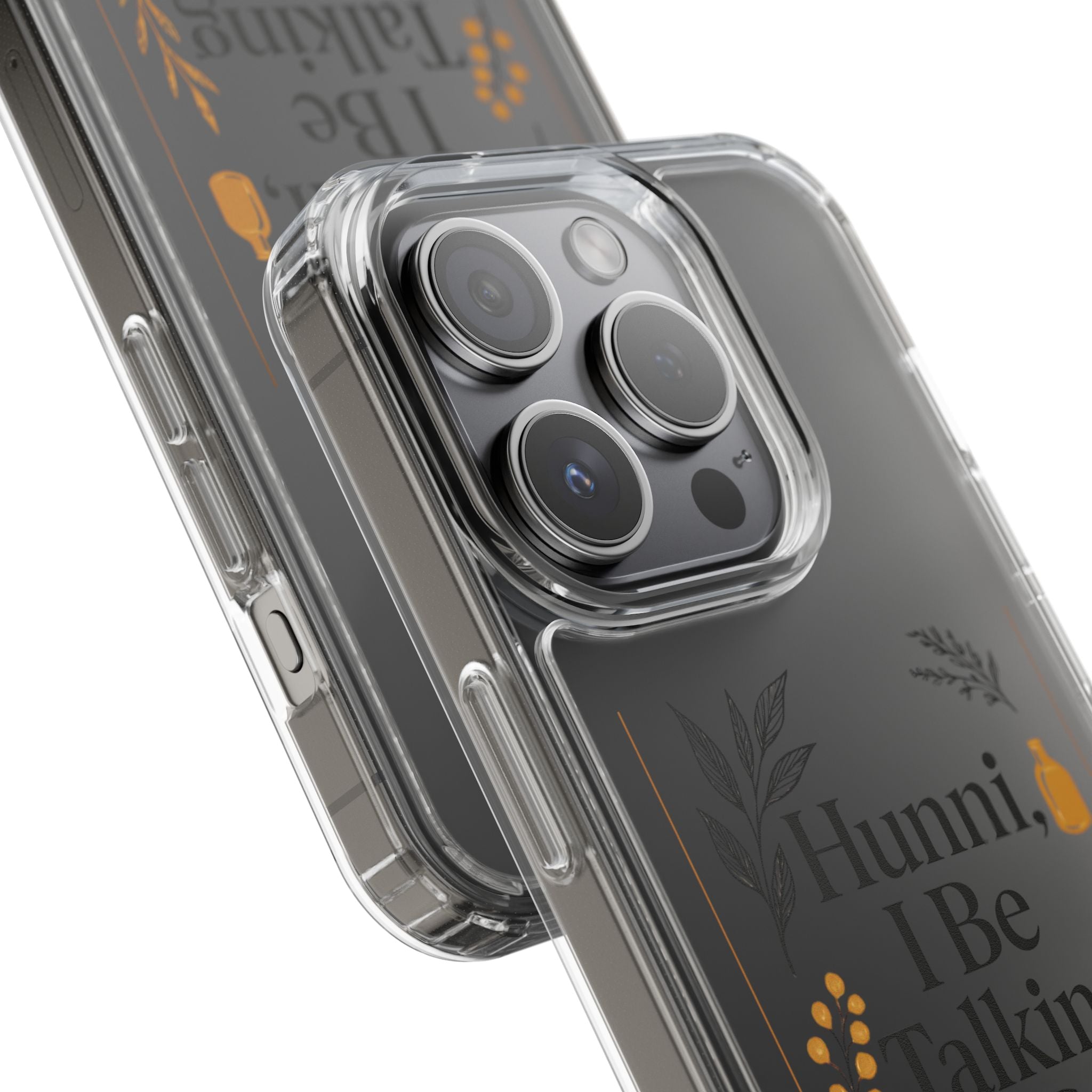 Clear Phone Case — "Hunni, I Be Talking To God" Floral Prayer Design